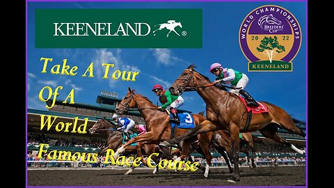 KEENELAND: World Class Horse Auction and Races