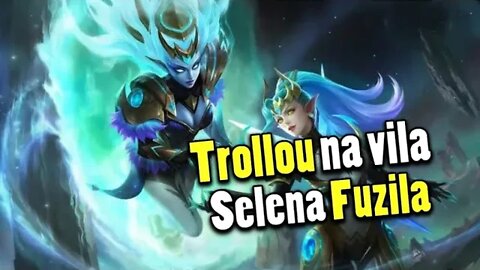 VAI TROLAR? SOBE NA MOCHILA QUE NÓS CARREGA • SELENA GAMEPLAY | Mobile Legends