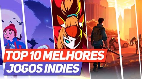 OS 10 MELHORES JOGOS INDIE DE 2020/21