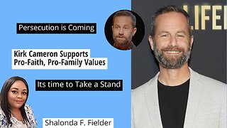 Kirk Cameron Supports Pro-Faith and ProFamily Values