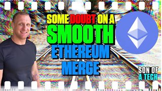 Some Doubt On A Smooth Ethereum Merge - 176