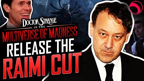 RELEASE THE RAIMI CUT - Doctor Strange in the Multiverse of Madness (2022) | NEWS REACTION