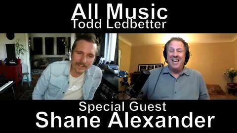 All Music With Todd Ledbetter - Shane Alexander