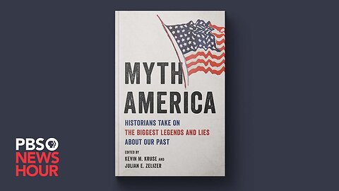 New book 'Myth America' examines misinformation in U.S. history