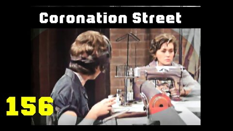 Coronation Street - Episode 156 (1962) [colourised]
