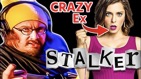 Sam Hyde Cyberstalks a CRAZY Ex Girlfriend with No Skills!