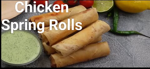 Chicken Spring Rolls Restaurant Style