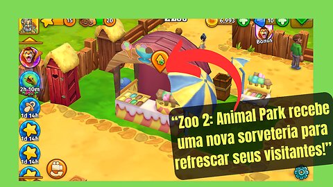 “Zoo 2 Animal Park recebe uma nova sorveteria para refrescar seus visitantes!”