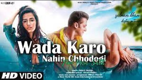 Radhe Movie New Song - Wada Karo Nahi Choddogi | Salman Khan Songs | Disha Patani | New Hindi Song