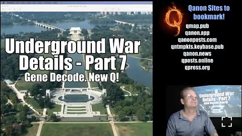 THE INVISBLE WAR, Underground War Details! Gene Decode: Part 7 - NEW Q