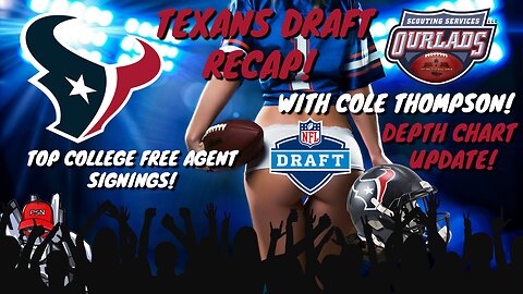 2024 NFL Draft Recap: Houston Texans!