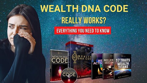 HOW TO MANIFEST MONEY - Wealth DNA Code Activation Review Alex Maxwell - Wealth DNA Code REVIEWS 💰💸🤑