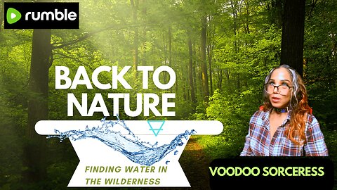 Back to nature: Finding water sources in the wild