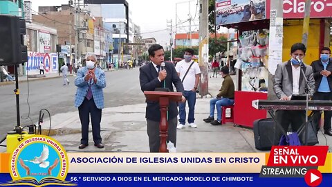 56.° SERVICIO A DIOS EN EL MERCADO MODELO DE CHIMBOTE