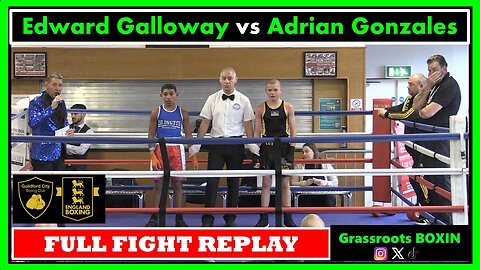 Edward Galloway vs Adrian Gonzales (Schools Contest) - FULL FIGHT - Guildford City Boxing Tournament
