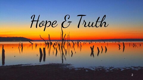 Hope & Truth (206122022)