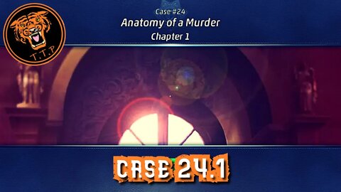 LET'S CATCH A KILLER!!! Case 24.1: Anatomy of a Murder