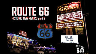 Historic Route 66 New Mexico Part 2