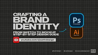 Crafting a Brand Identity - From Sketch to Mockup Step-by-Step Design Guide