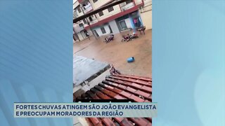 Fortes chuvas atingem São João Evangelista e preocupa moradores da região