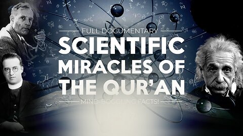 Six Shocking Scientific Miracles in Quran