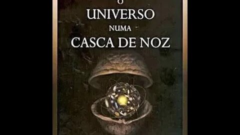 O Universo Numa Casca De Noz de Stephen Hawking - Audiobook traduzido em Português