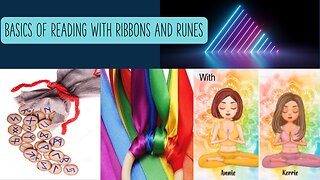 Basics of Reading with Ribbons and Runes