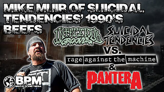 Mike Muir of Suicidal Tendencies' Beefs w/ Pantera & Rage Against the Machine