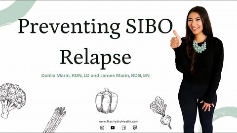 Preventing SIBO Relapse