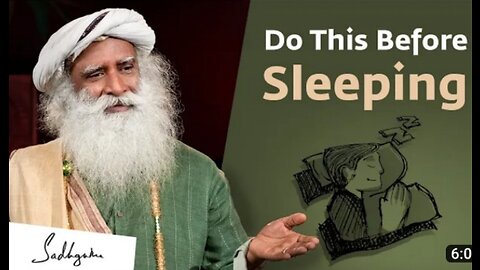Do These 5 Things Before Sleeping - Sadhguru