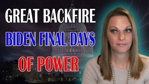 JULIE GREEN PROPHETIC WORD: [GREAT BACKFIRE] THESE ARE BIDEN'S FINAL DAYS OF POWER - TRUMP NEWS