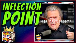 STEVE BANNON: INFLECTION POINT!