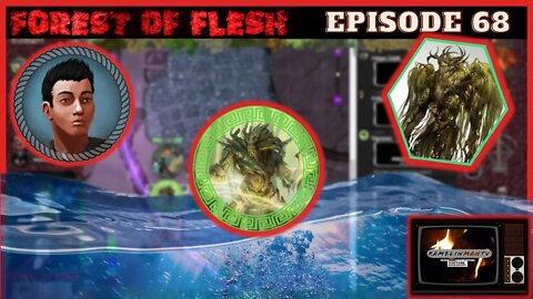 Forest of Flesh Episode 68 | Still Waters | DnD5e