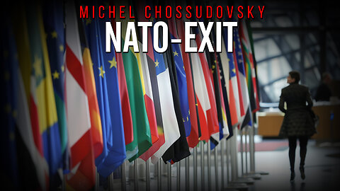 MICHEL CHOSSUDOVSKY - NATO-EXIT