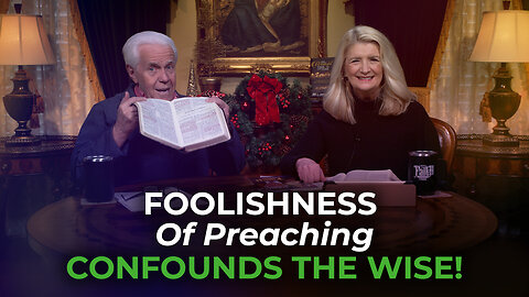 Boardroom Chat: Foolishness Of Preaching Confounds The Wise!