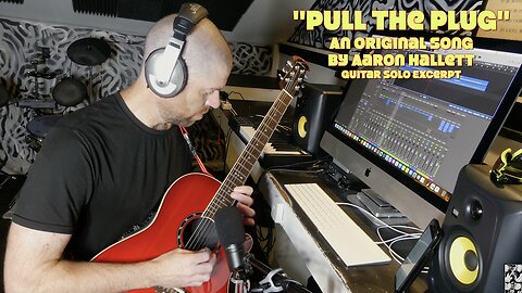 "Pull The Plug" an Original Song by Aaron Hallett Guitar Solo Excerpt