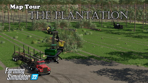 Map Tour | The Plantation | Farming Simulator 22