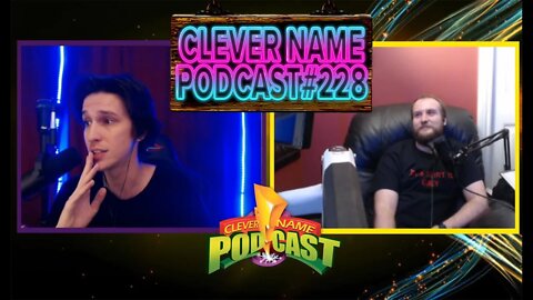 Down The Wrong Pipe - Clever Name Podcast #228