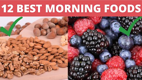 12 Healthiest Foods To Eat In The morning