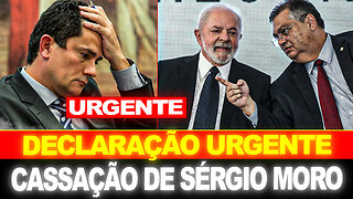 BOMBA !! LULA FAZ DECLARAÇÃO URGENTE !! CASSAÇÃO DE SERGIO MORO !