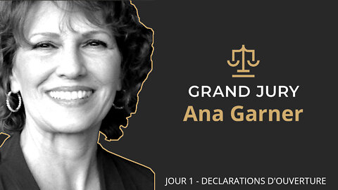 Ana Garner / Jour 1 - Grand Jury