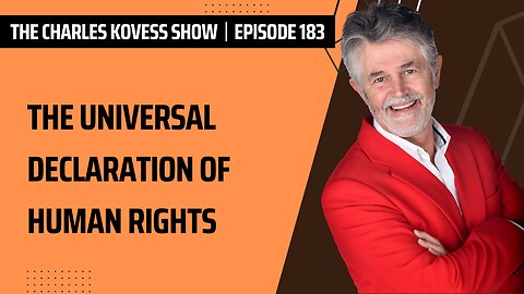 Ep #183: The Universal Declaration of Human Rights