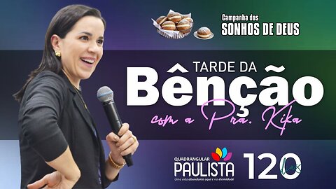 Tarde da Bênção - 21/09/23