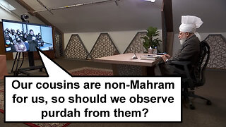 Our cousins are non-Mahram for us, so should we observe purdah from them?