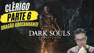 DarkSouls Remastered Parte - 6