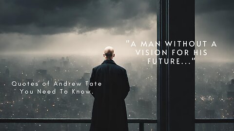 Andrew Tate Quotes Will Wake You Up.