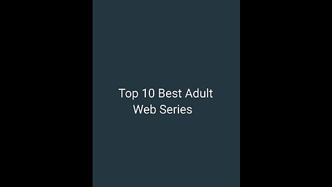 Top 10 Best Adult Web Series