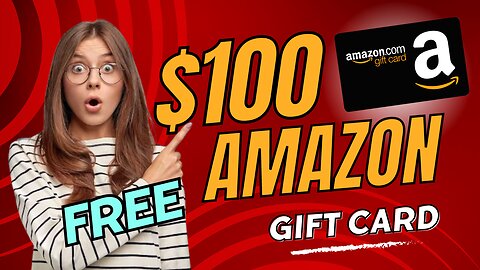 🎁 FREE AMAZON GIFT CARD ($100 Each) 💳 Free Amazon Gift Card Codes