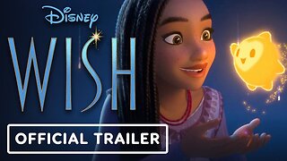 Disney's Wish - Official Disney+ Release Date Trailer(2024) Ariana DeBose, Chris Pine LATEST UPDATE