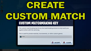 How to Create Custom Match in Fortnite